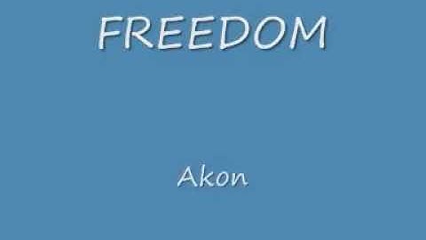 Akon freedom lyrics