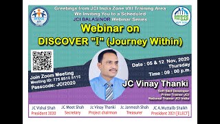 Greetings from JCI India Zone VIII JCI BALASINOR  Webinar on DISCOVER "I" (Journey Within) Part 2/2 screenshot 1