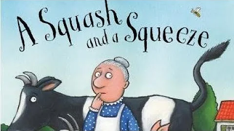 A Squash and a Squeeze by Julia Donaldson. Childre...