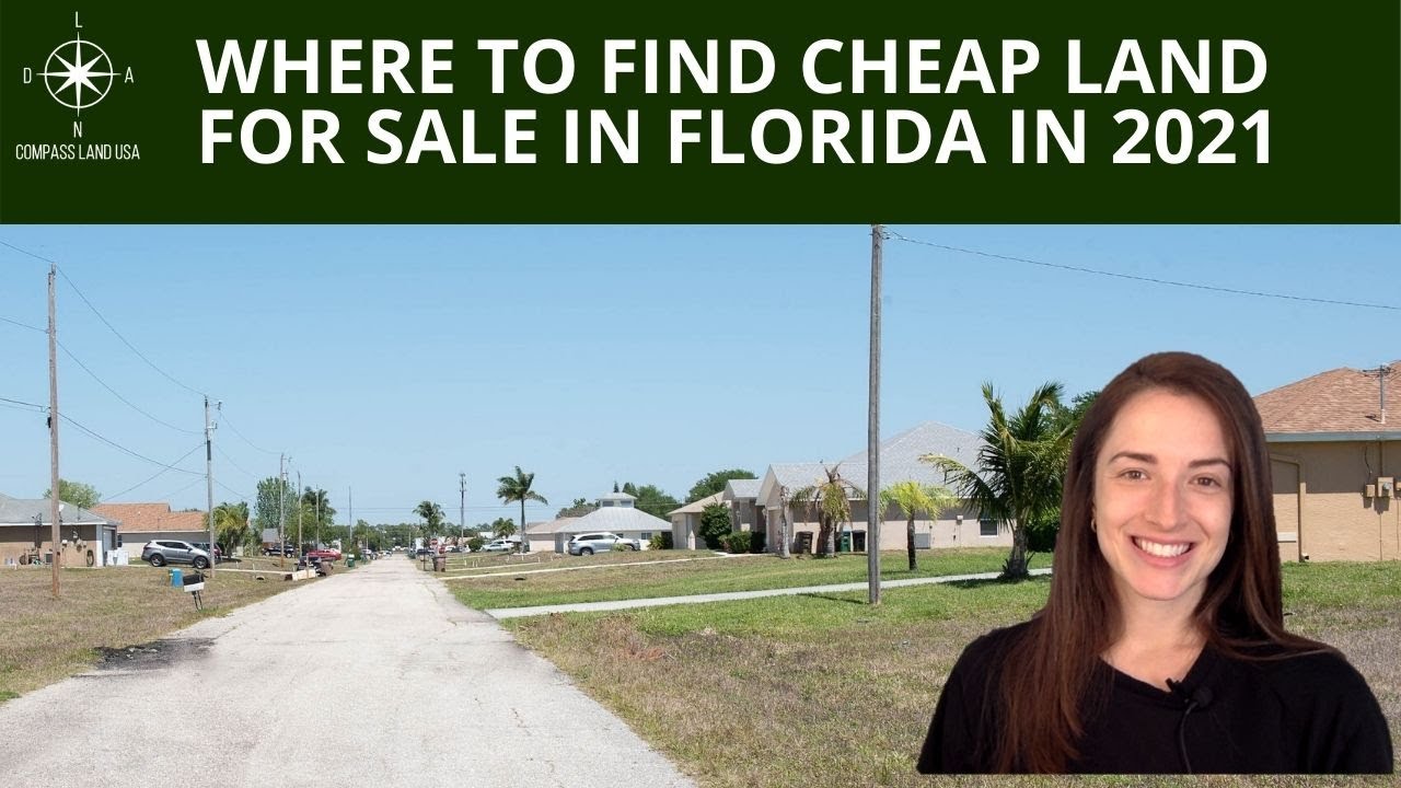 Where To Find Cheap Land For Sale In Florida In 2021 YouTube