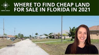 Where to Find Cheap Land for Sale in Florida in 2021