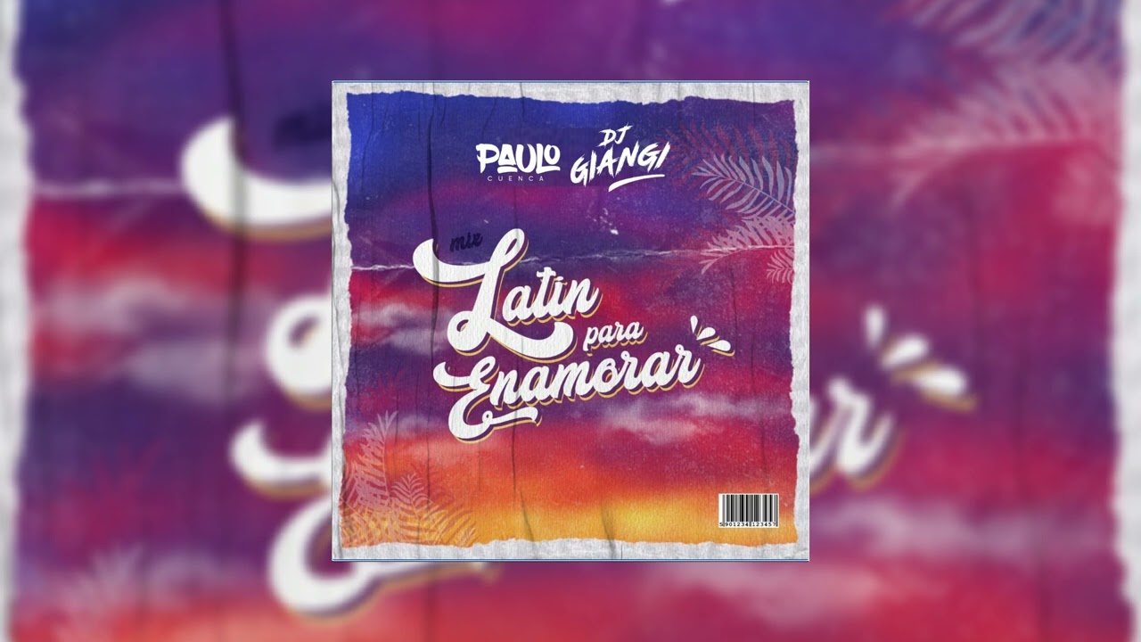 ⁣Latin Para Enamorar - Dj Paulo & Dj Giangi