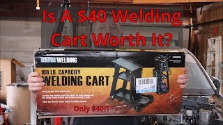 Is The $40 Harbor Freight Welding Cart Worth The Money