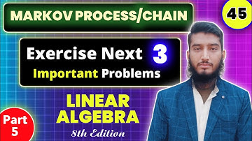 Markov Chain/Process | Regular Matrix | Steady state vectors | State of Equilibrium | Linear Algebra