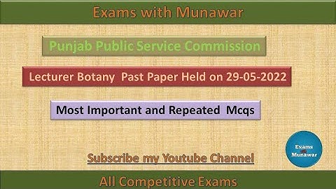 PPSC Lecturer Botany Past Paper Held on 29-05-2022|Most important and Repeated Questions|