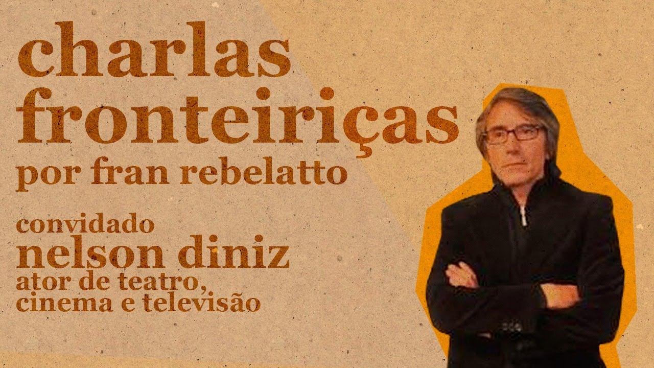 CHARLAS FRONTEIRIÇAS recebe NELSON DINIZ - YouTube