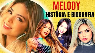 CONHEÇA A HISTÓRIA E BIOGRAFIA DA CANTORA MELODY