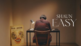 Shaun - Easy  (華納官方中字版)