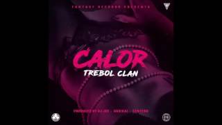 Trebol Clan – Calor  (Audio Oficial)