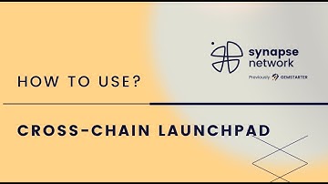 Synapse Network Cross-Chain Launchpad Explainer