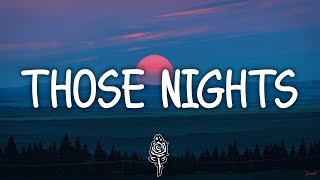 Those Nights (Lyrics) ‒ Bastille