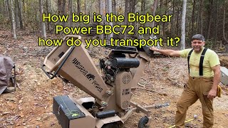 How big is the Bigbear Power BBC72 Wood Chipper and how do you transport it?