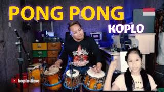 PONG PONG KOPLO chords