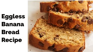 Banana Bread recipe without eggs