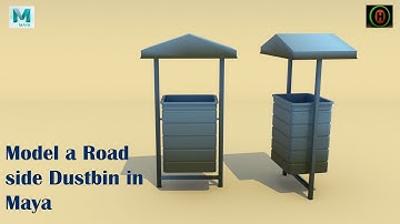 Autodesk Maya | How to Model a road side Dustbin.