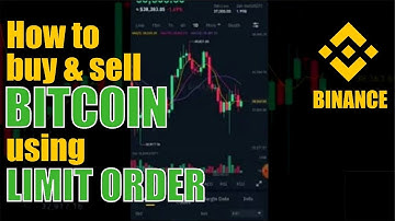 LIMIT ORDER | How to buy & Sell bitcoin using limit order | Binance