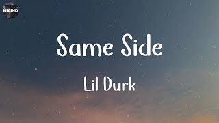Lil Durk - Same Side (feat. Rob49) (Lyrics) | Micind