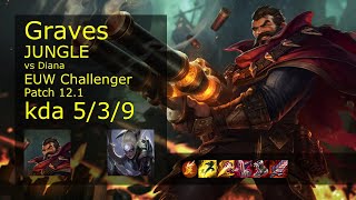 Graves vs Diana Jungle - EUW Challenger 5/3/9 Patch 12.1 Gameplay