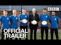 Football, Prince William and Our Mental Health: Trailer | BBC Trailers image