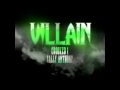 Crooked I feat. Sally Anthony - Villain