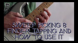 Famous Sweep picking 8 finger tapping and how to use it Wealth