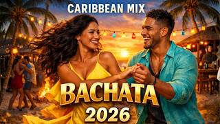 Estrenos Bachata 2026 - Lo más pegado en las radios y discotecas 💃 Éxitos Románticos y Sensuales
