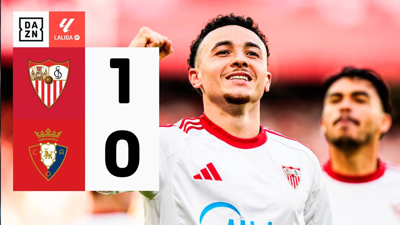 Sevilla FC vs CA Osasuna (1-0) | Resumen y goles | Highlights LALIGA EA ...