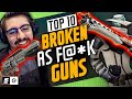 Top 10 Most Broken Guns in Esports