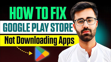 How To Fix Google PlayStore Apps Not Download Problem
