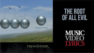 Dream Theater - The Root Of All Evil (Lyrics)