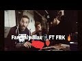 Farghly Blax FT FRK تراك أزيك يا محمد Live 