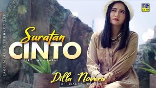 Lagu Minang Terbaru 2021 - Dilla Novera - Suratan Cinto (Official Video)