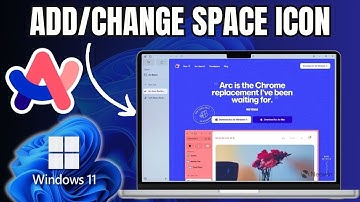 How to Add/Change Space Icon in Arc Browser on Windows 11