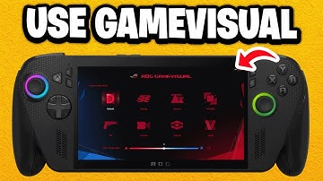 How To Use GameVisual on ROG Xbox Ally X - Optimize Visuals For Games (Fastest Guide)
