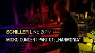 SCHILLER Live 2019 // „Harmonia" // + Behind the scenes // 4K