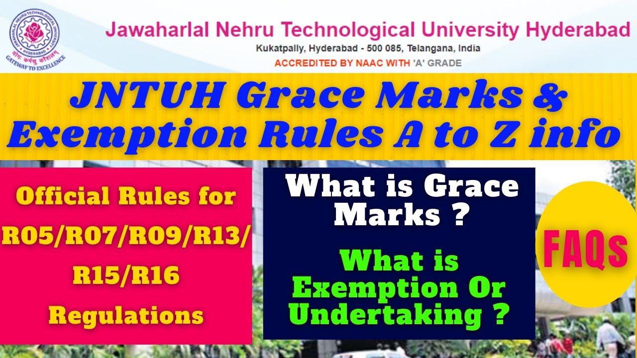 JNTUH Grace Marks/Exemption Rules||JNTUH Grace Marks Rules||JNTUH Exemption Undertaking Rules