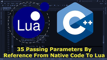 Embedding Lua in C++ #35 - Passing Parameters By Reference From Native Code To Lua