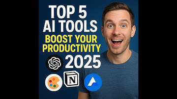 Top 5 AI Tools That Will Boost Your Productivity in 2025