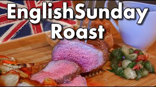 How to make an ENGLISH SUNDAY ROAST BEEF DINNER  From scratch with all the trimmings....