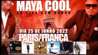 Maya Cool - Especial Mix (Dia 25 I Junho I 2022 I Ao Vivo Em Paris/França) - Eco Live Mix