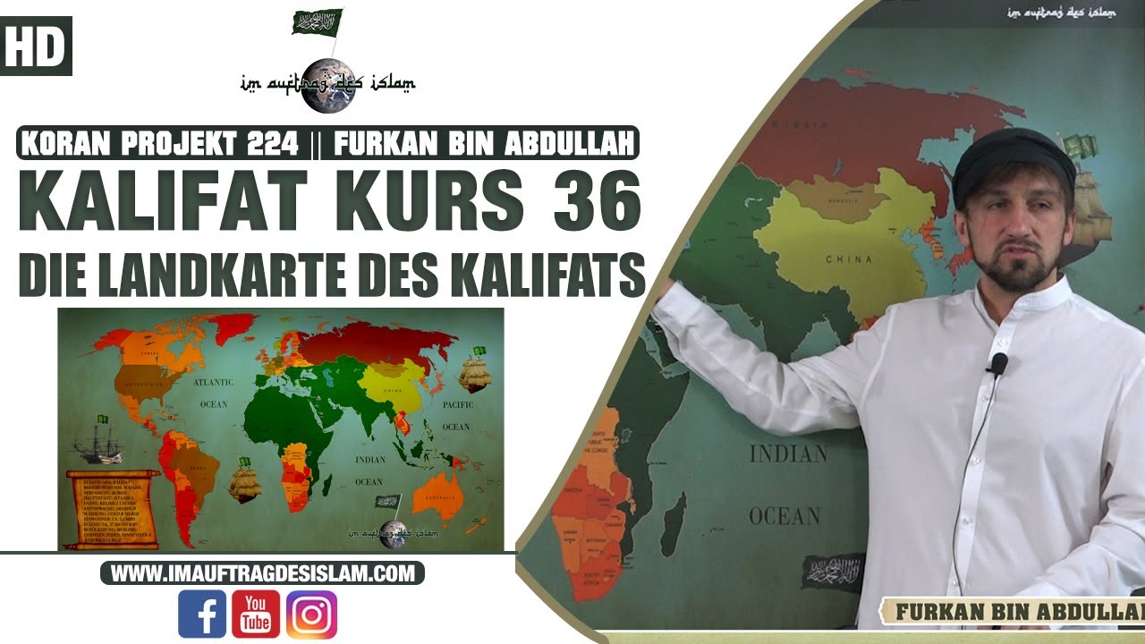 Kalifat Kurs 36 Die Landkarte des Kalifats Furkan bin Abdullah