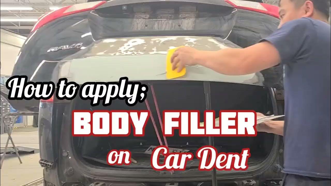 How to apply body filler body filler on Car Dent Lim auto care
