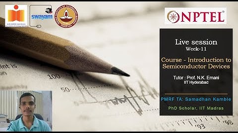 NPTEL-ISD Live Session Week-11 | Solutions for assignment 11 | Course:Intro to Semiconductor Devices