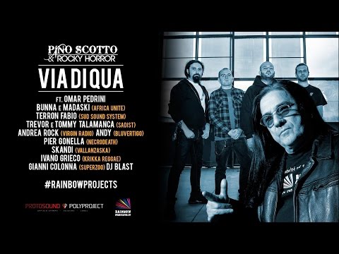 PINO SCOTTO & ROCKY HORROR ft. OMAR PEDRINI, AFRICA UNITE... - VIA DI QUA (official street video)