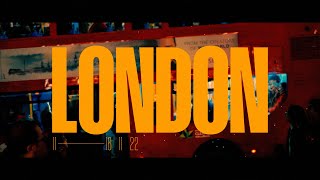 🇬🇧 LONDON  • 11 — 16 11 22