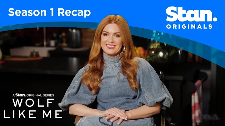 Season 1 Recap | Wolf Like Me Season 2 | A Stan Original Series.