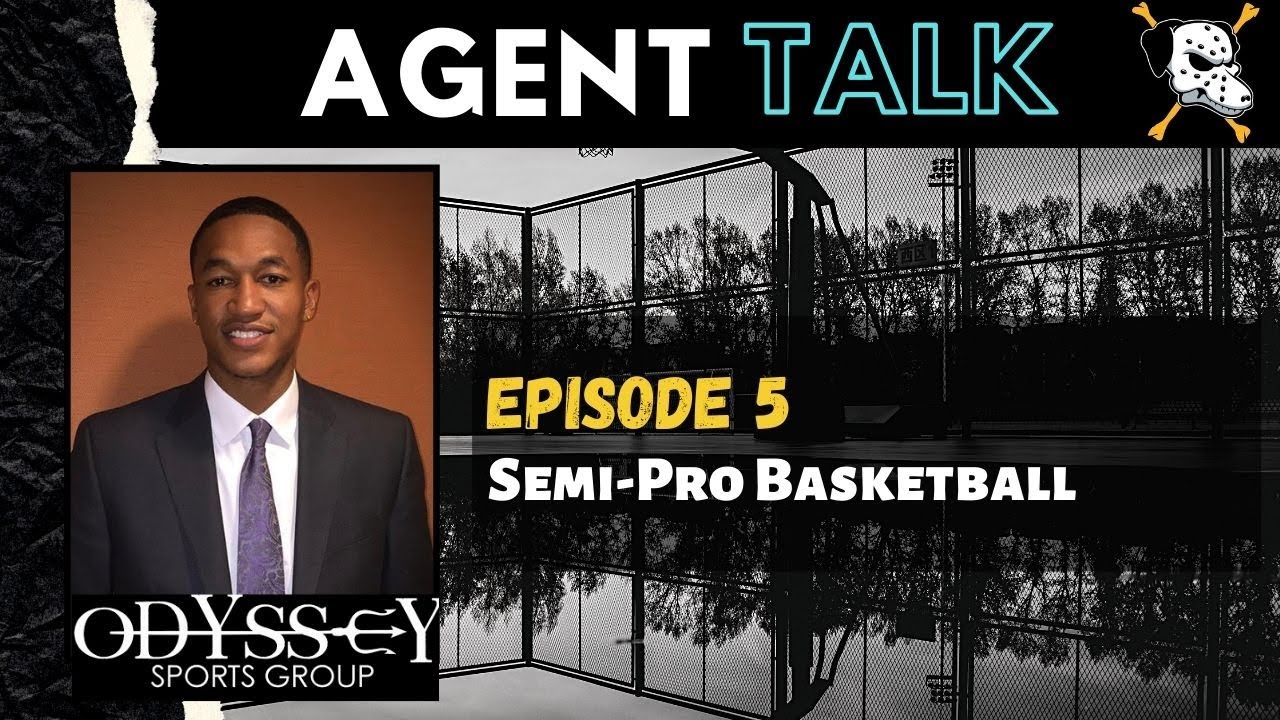 Agents opinion on semi pro basketball