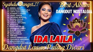 Download lagu 🎧 DANGDUT LAWAS NOSTALGIA RASA BARU / SUARA EMAS  BIKIN MENYENTUH HATI / ALBUM TERBAIK IDA LAILA