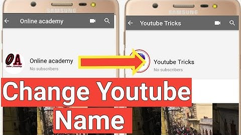 How to change your youtube name on Android & iOS 2020 || YouTube channel name