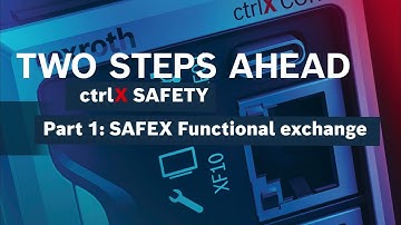 [EN] Bosch Rexroth How-to: ctrlX AUTOMATION – SAFEX Functional exchange Part 1